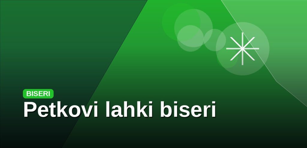 Petkovi lahki biseri