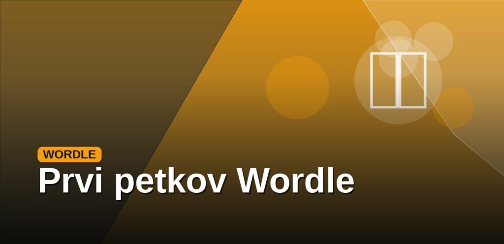 Prvi petkov Wordle